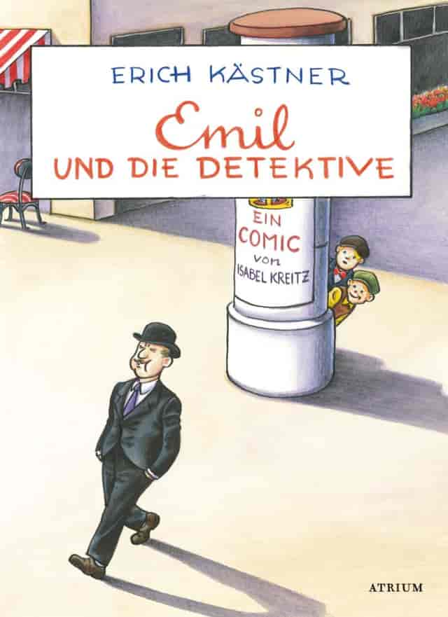 Emil und die Detektive by Erich Kästner