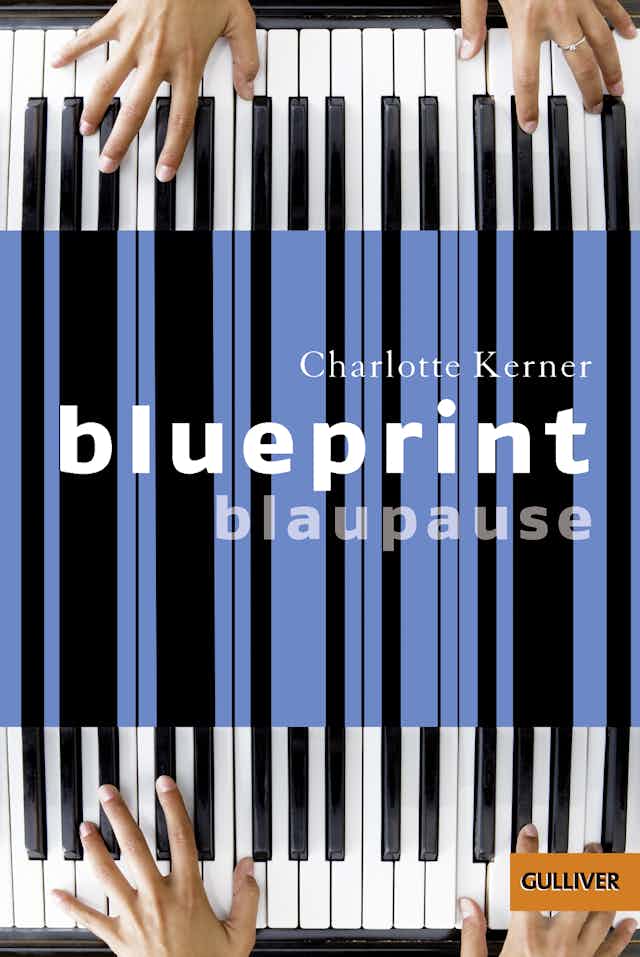 Blueprint – Blaupause by Charlotte Kerner