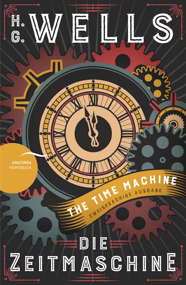 Die Zeitmaschine by H.G. Wells