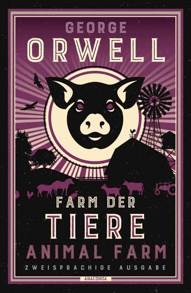 Farm der Tiere by George Orwell